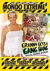 Mondo Extreme -093 Granny Gets A Gang Bang