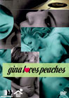 Gina Loves Peaches